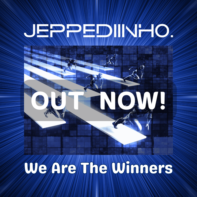 Jeppediinho Single "We Are The Winners". Released in August 2025.