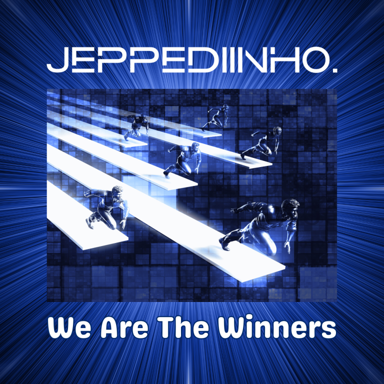 Jeppediinho Single "We Are The Winners". Release in August 2025.